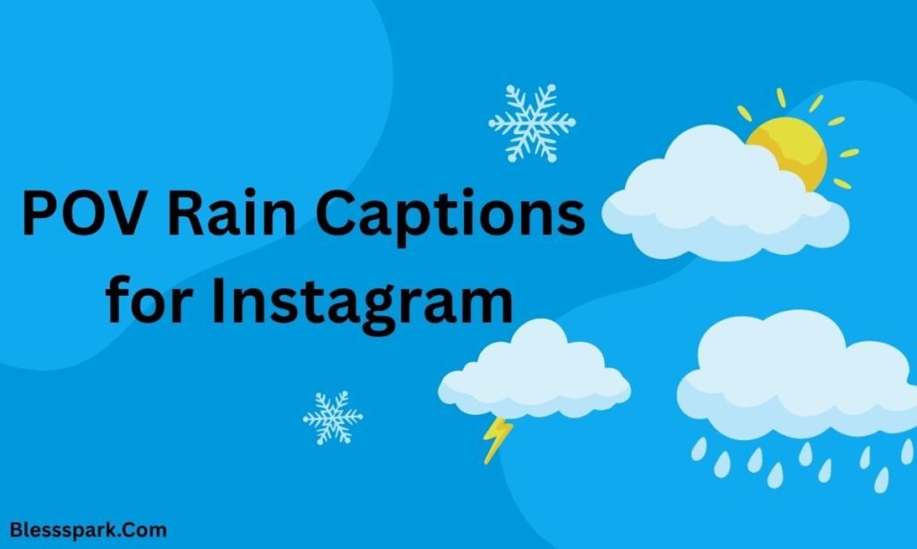 620+ Rain Captions for Instagram: Aesthetic, Romantic & Short