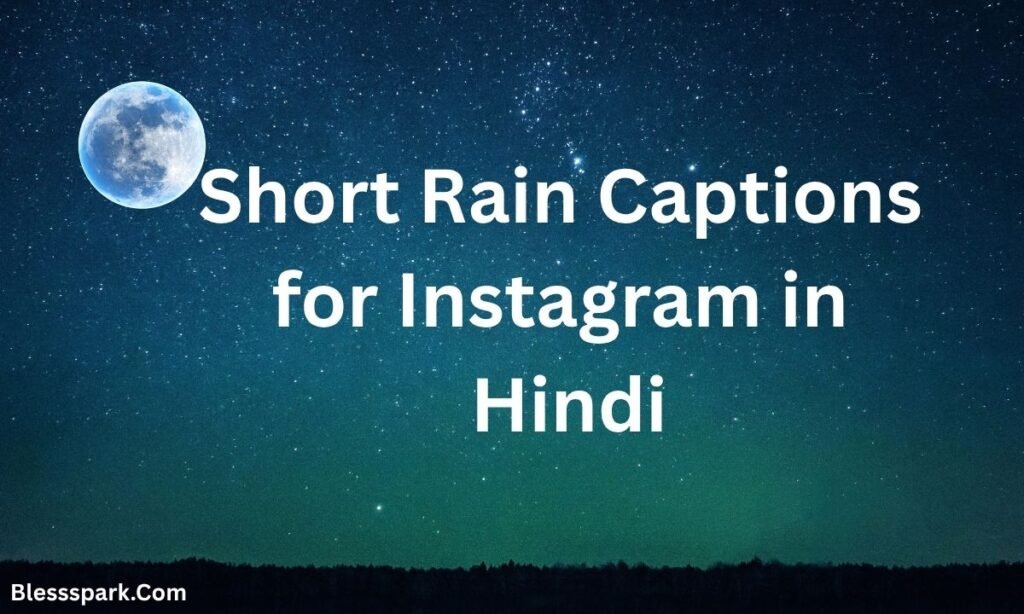 620+ Rain Captions for Instagram: Aesthetic, Romantic & Short