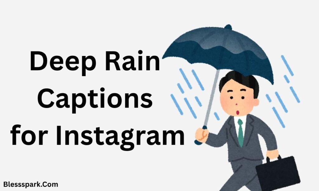 620+ Rain Captions for Instagram: Aesthetic, Romantic & Short