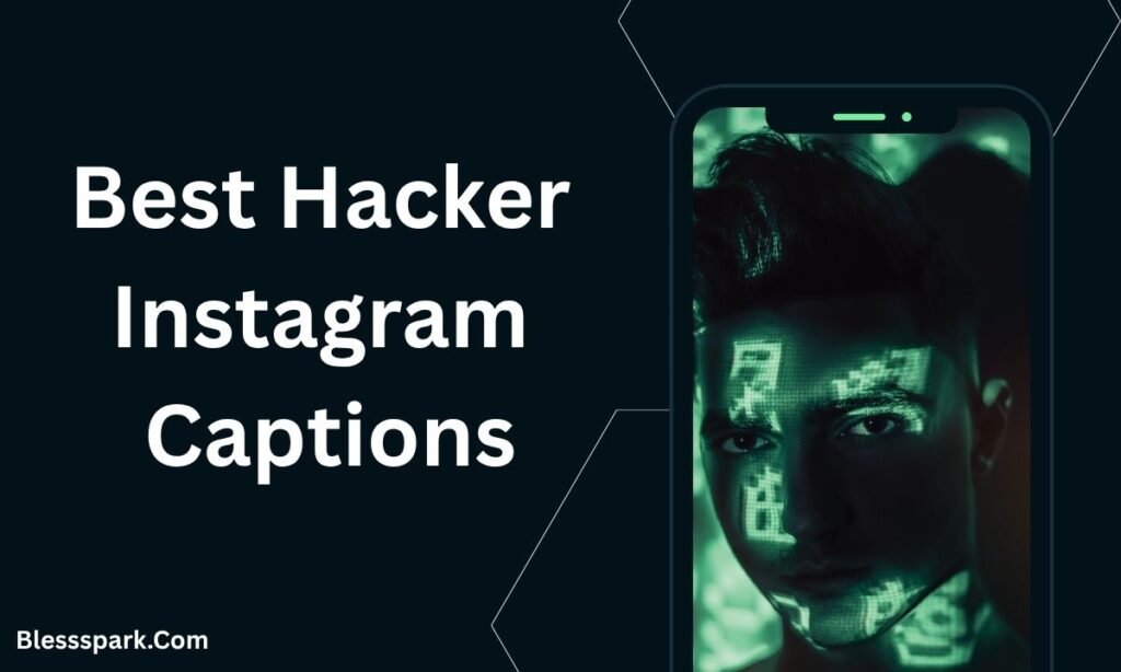 680+ Hacker Instagram Captions to Boost Your Bold Vibe 2026