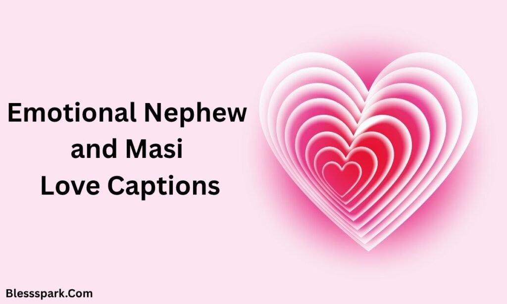 690+ Masi Love Captions and Quotes for Social Media 2026