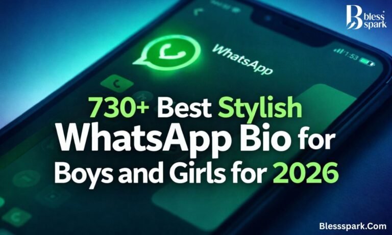 730+ Best Stylish WhatsApp Bio for Boys and Girls for 2026