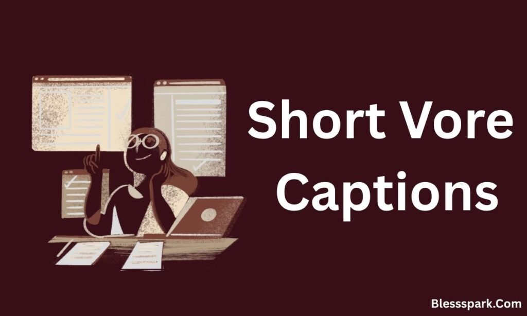 820+ Bold Vore Captions That Push Boundaries and Spark Curiosity