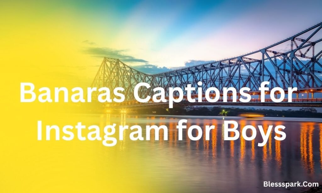 830+ Banaras Captions for Instagram Trips | Varanasi, Ganga Ghat