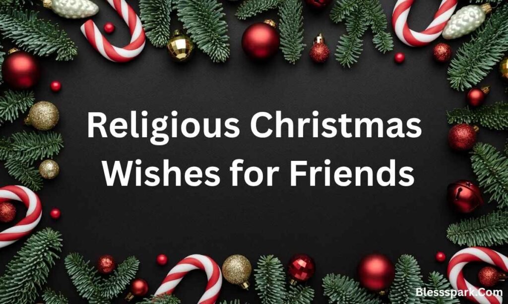 Merry Christmas Blessings: Wishes, Quotes & Heartfelt Messages
