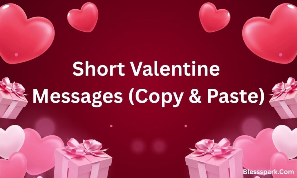 Valentine Message for Long Distance Boyfriend (Sweet)