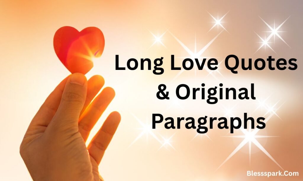270+ Long Love Messages That Express Deep Feelings Perfectly