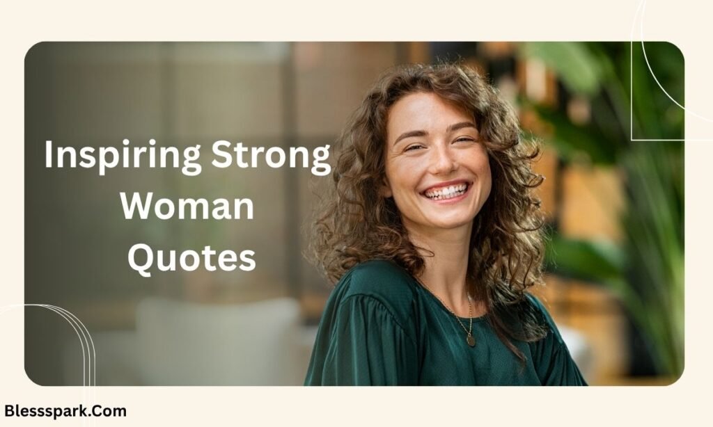 325+ Classy Strong Confident Woman Quotes for Instagram