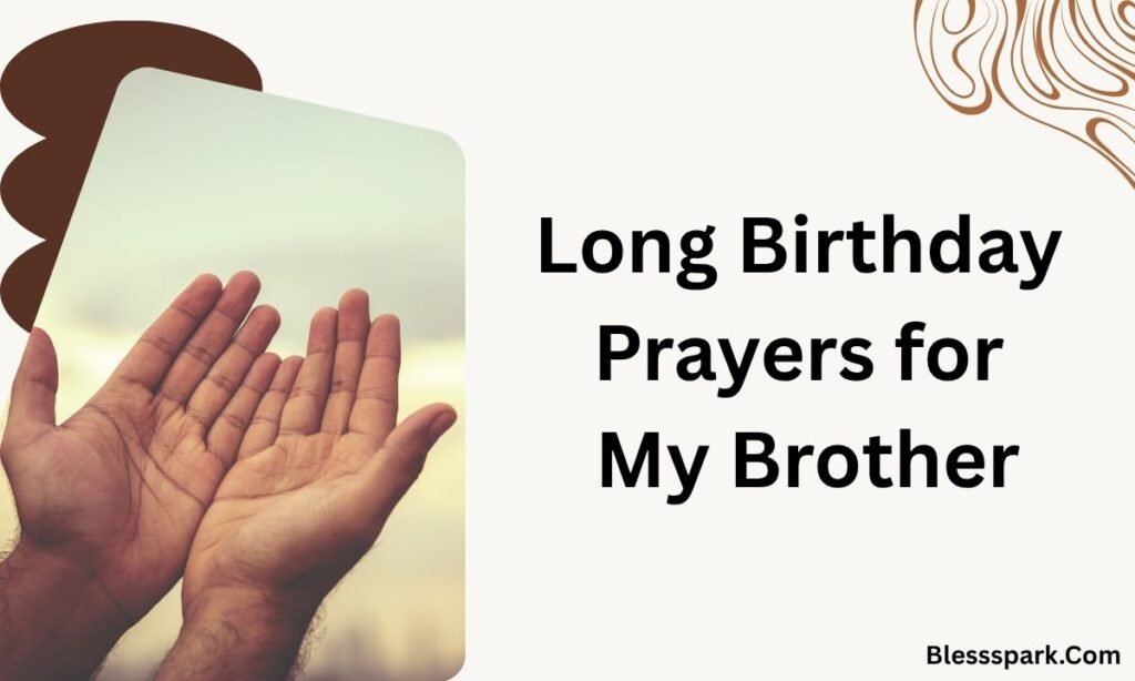 330 Powerful Birthday Prayers for My Brother