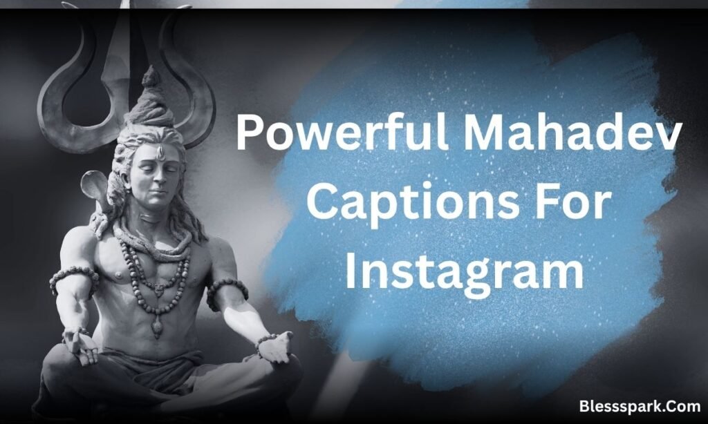 340+ Mahadev Captions for Instagram