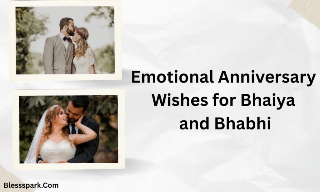 390+ Sweet Anniversary Wish For Bhaiya And Bhabhi (2026)