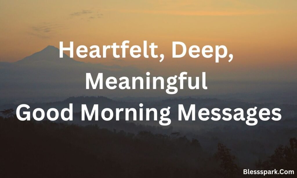 480+ Deep, Meaningful Good Morning Life Quotes to Transform Your Day