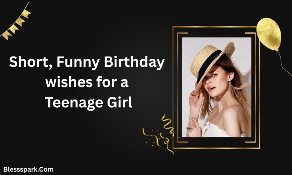 Best Teenage Birthday Wishes: Funny, Sweet & Inspiring