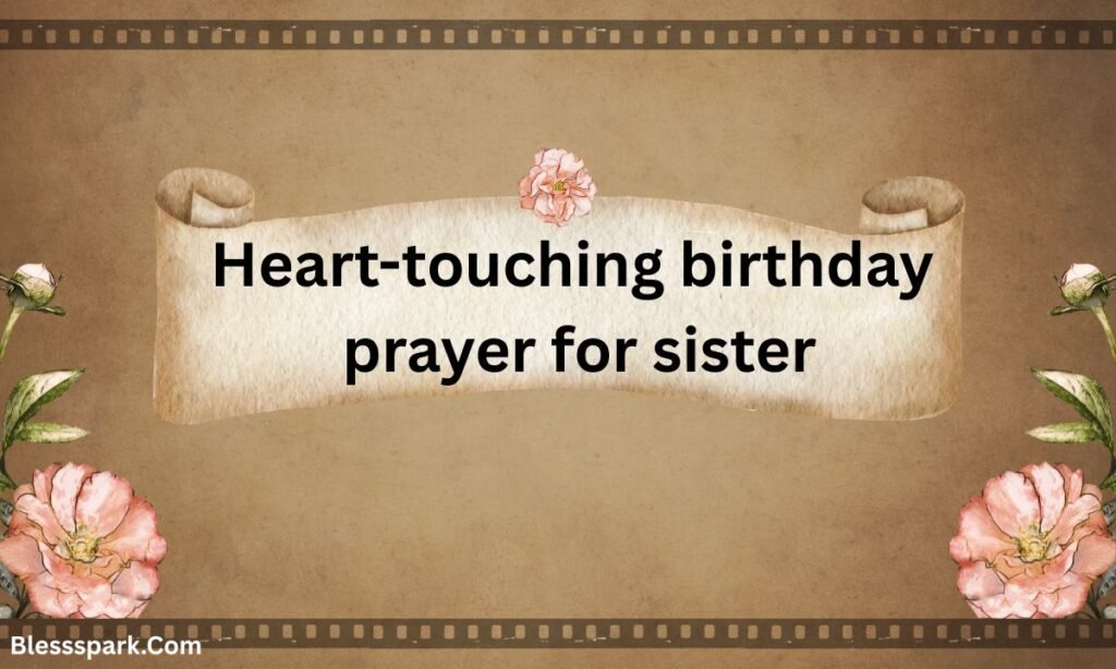 Christian Birthday Wishes & Prayers for Sister
