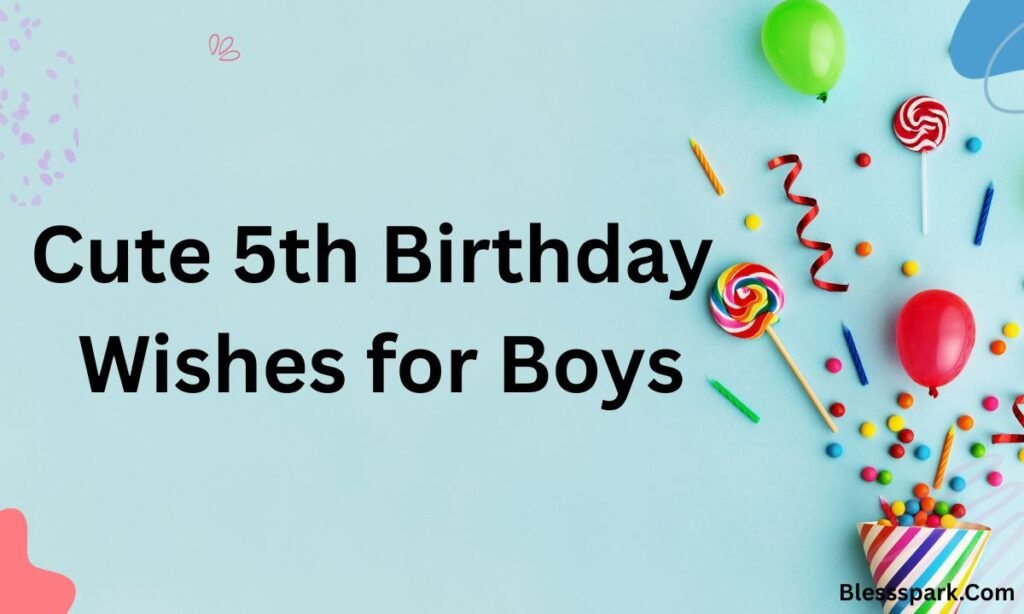 Delightful Happy 5th Birthday Wishes That Spark Pure Joy 2026