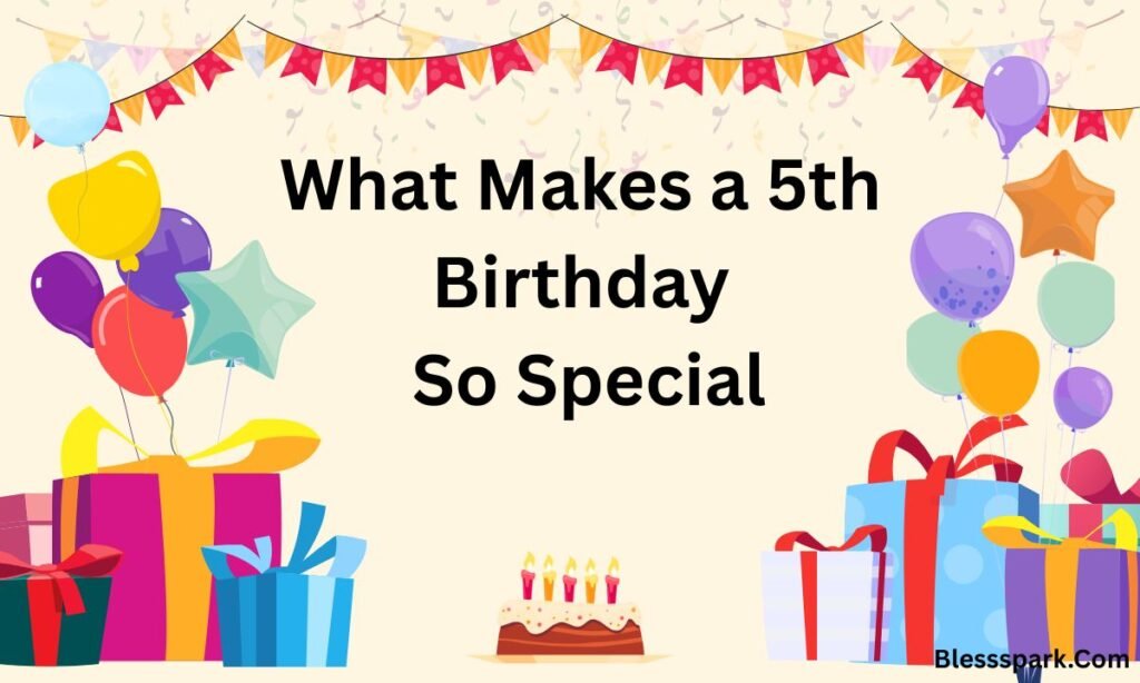 Delightful Happy 5th Birthday Wishes That Spark Pure Joy 2026