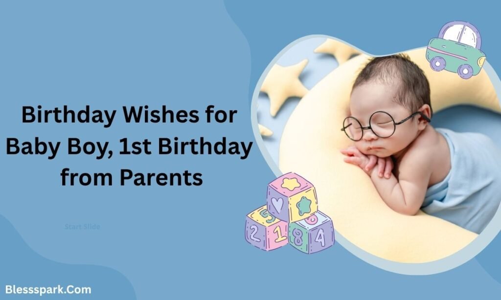 Happy 1st Birthday Wishes for Baby Boy: Sweet, Fun & Heartfelt Messages.