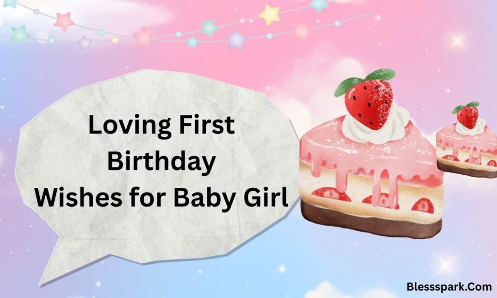 Happy 1st Birthday Wishes for Baby Girl | Sweet, Heartfelt & Easy-to-Copy Messages