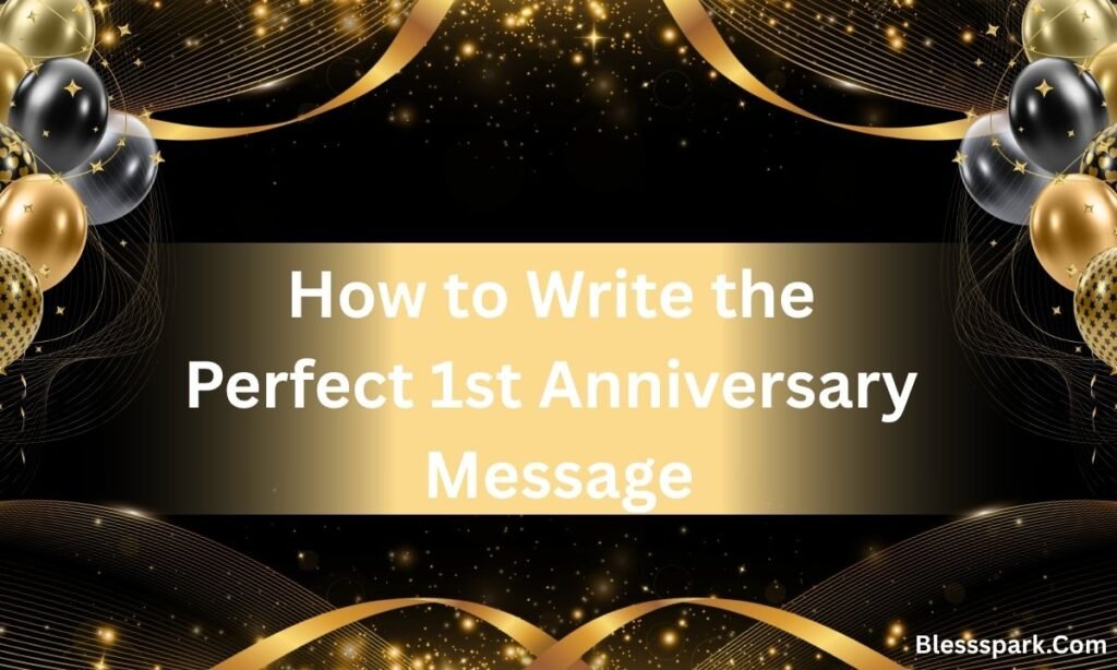 Heartfelt 1st Anniversary Wishes to Melt Hearts 2026