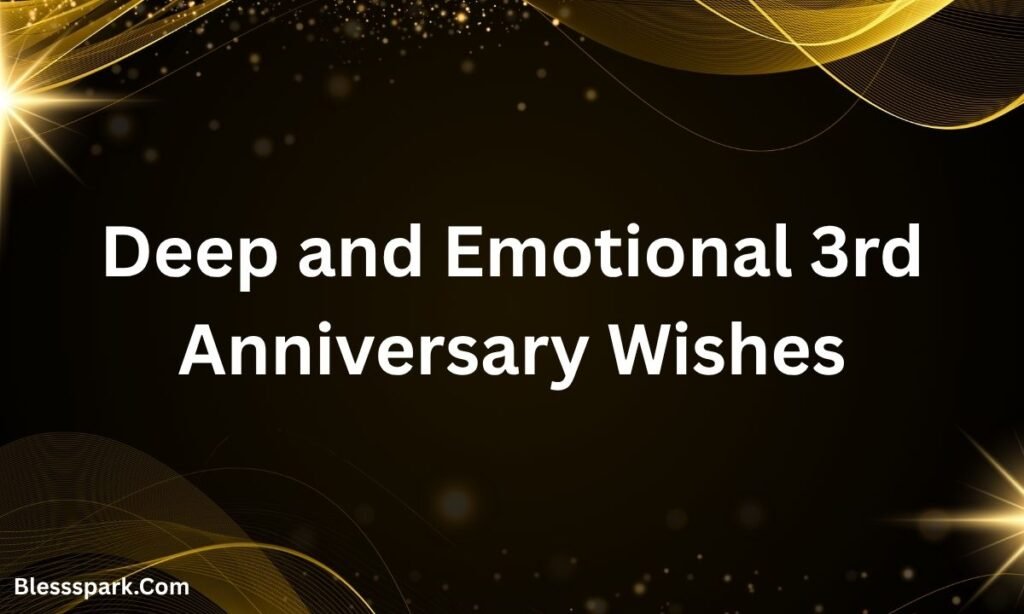 Heartfelt 3rd Anniversary Wishes to Touch the Heart 2026