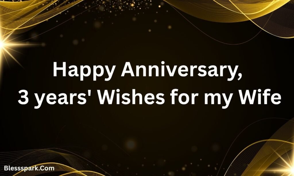Heartfelt 3rd Anniversary Wishes to Touch the Heart 2026