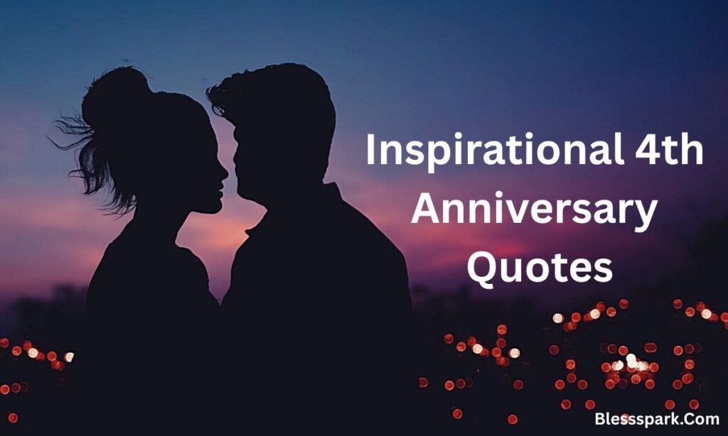 Heartfelt 4th Anniversary Wishes: Romantic Messages and Quotes 2026
