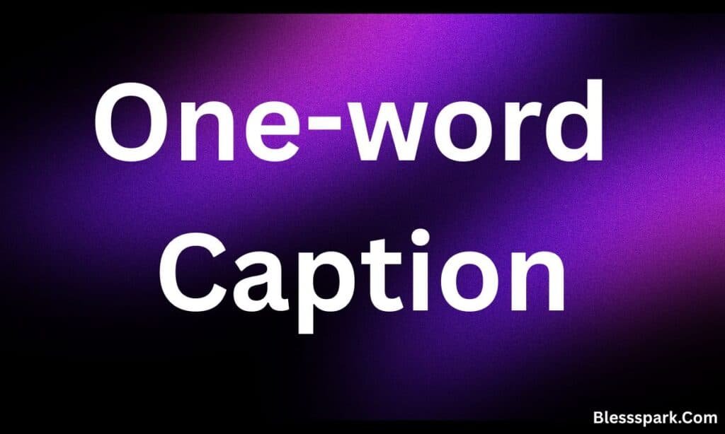 Minimal Yet Meaningful: 480+ Best One-Word Quotes Collection