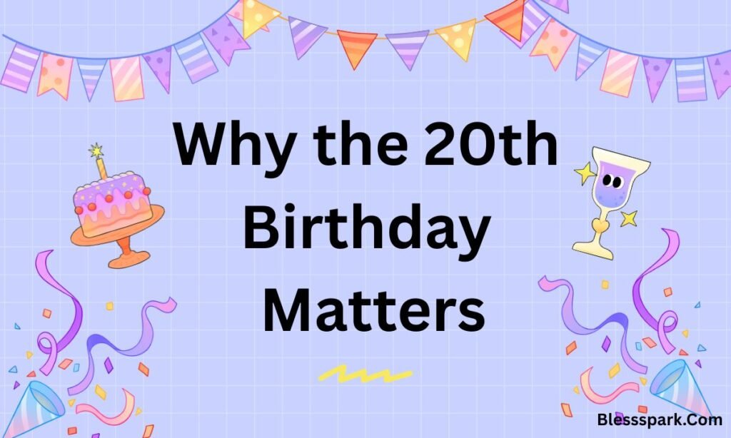 Powerful Happy 20th Birthday Wishes to Inspire a New Decade 2026