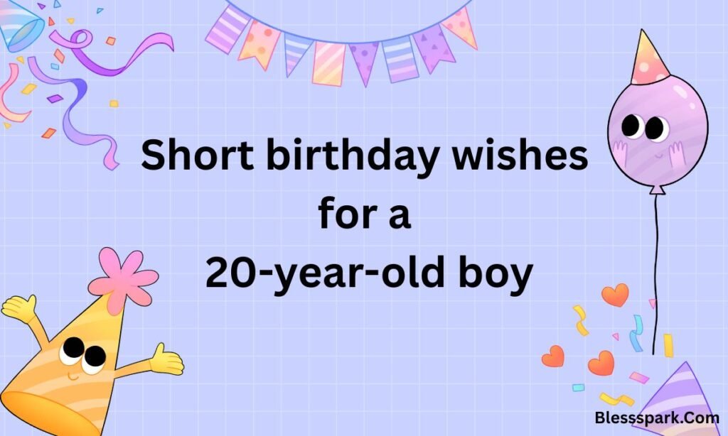 Powerful Happy 20th Birthday Wishes to Inspire a New Decade 2026