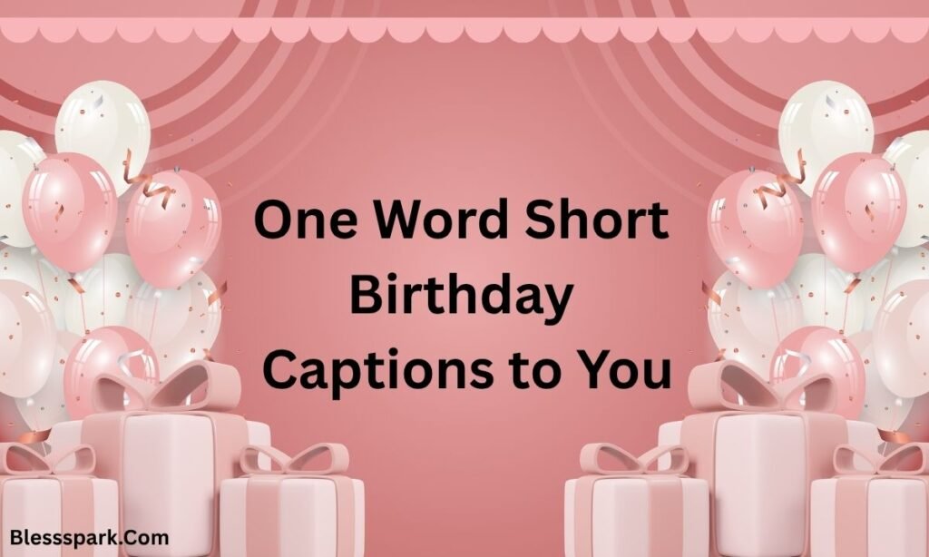 Short Birthday Captions for Yourself – Powerful & Emotional