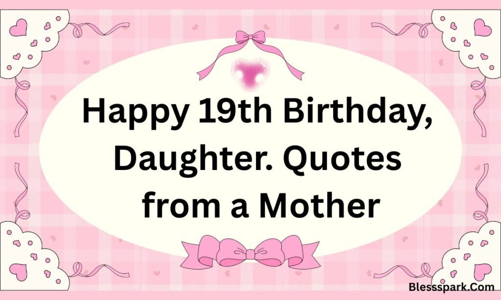 Ultimate Happy 19th Birthday Wishes to Make Them Feel Special 2026