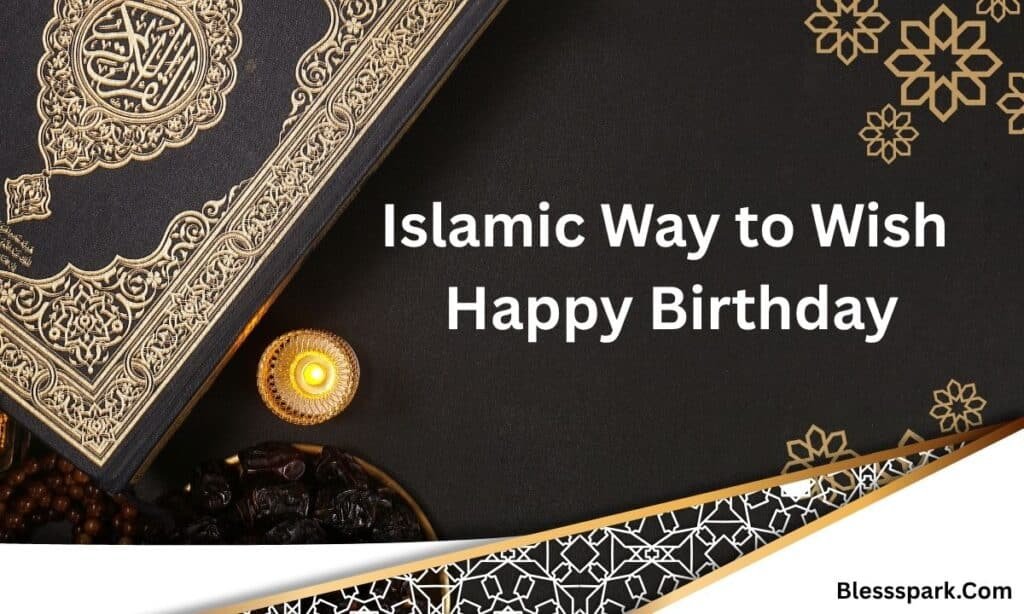 390+ Islamic Birthday Wishes for Sister with Duas