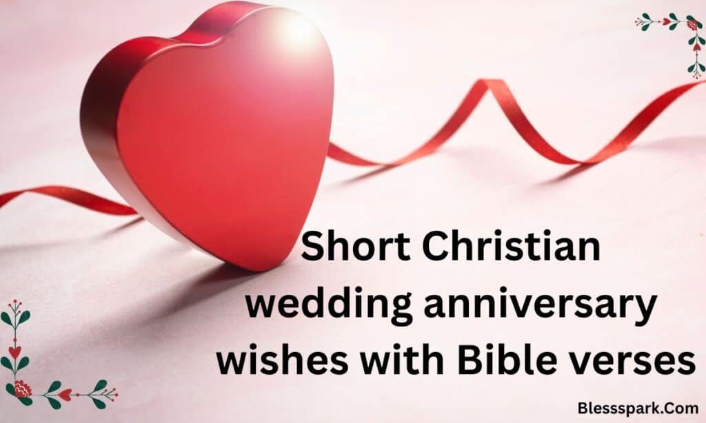 425 Powerful Marriage Anniversary Prayers and Best Blessings