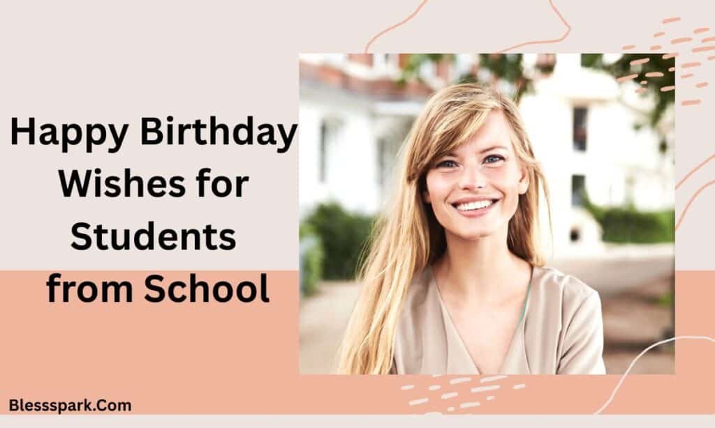 Short Motivational Birthday Wishes For Students From Teacher