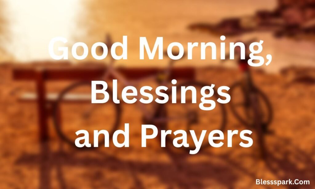 220+ Good Afternoon Blessings, Prayers for Hope and Positivity