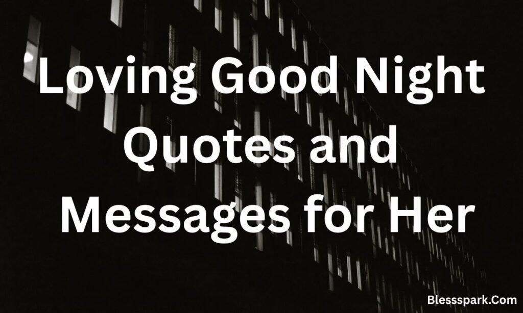 295+ Best Good Night Blessings, Prayers, and Quotes with Images