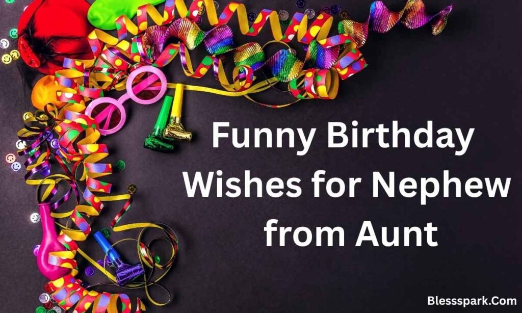350+ Hilarious Birthday Wishes for Nephew to Make His Day Extra Fun