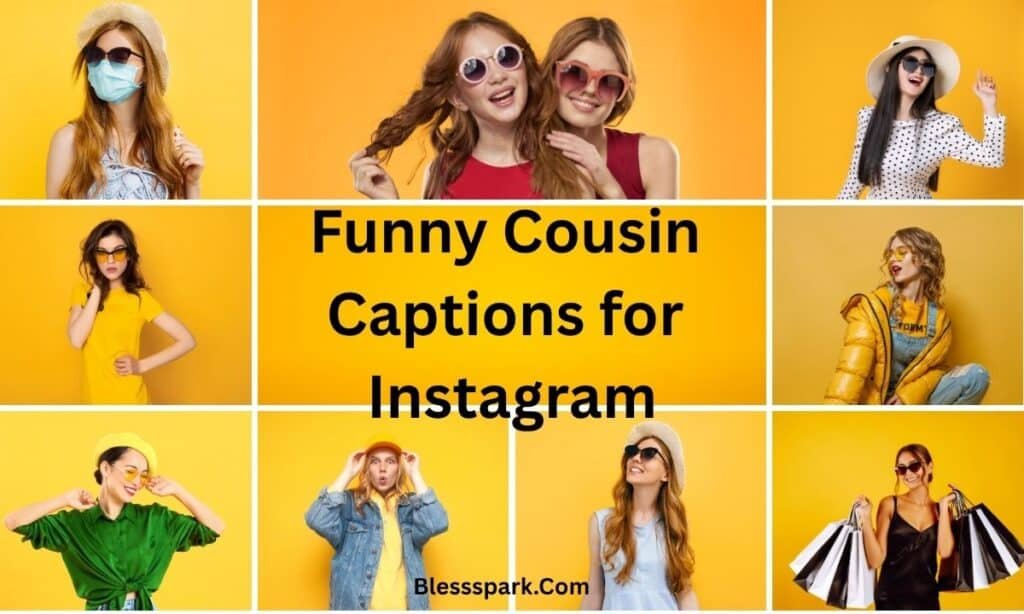 400+ Cousin Captions for Instagram