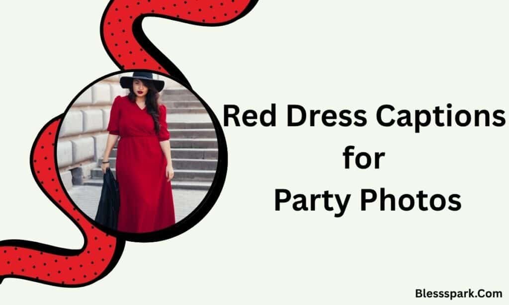 410+ Red Dress Captions for Instagram [Quotes] (2026)