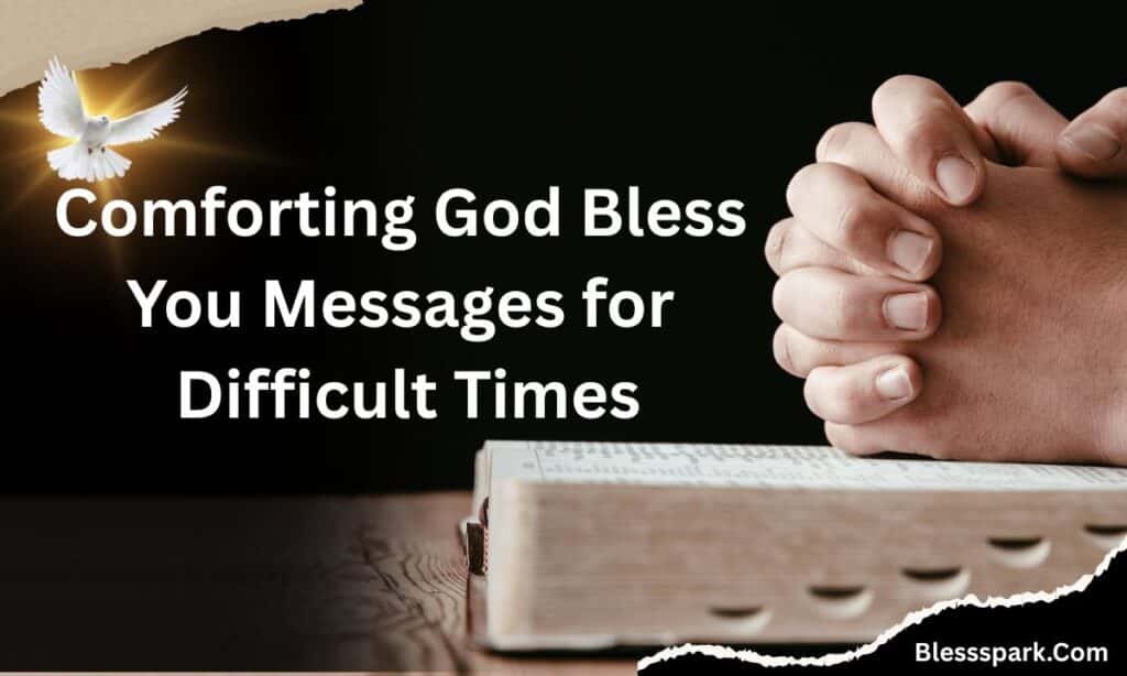 450+ Best Divine May God Bless You Messages & Wishes