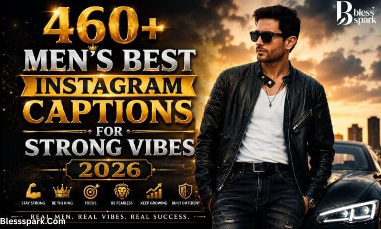 460+ Men's Best Instagram Captions for Strong Vibes 2026