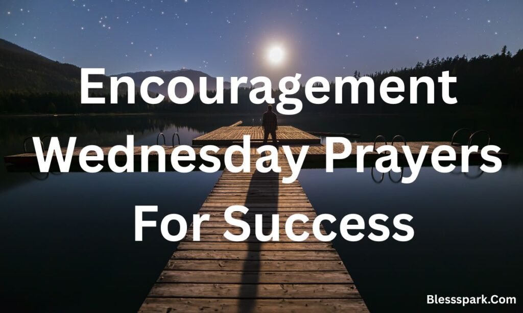 Best 190+ Good Morning Wednesday Blessings Prayer With Images