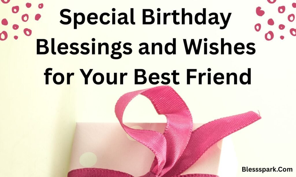 Happy Birthday Blessings & Wishes for Loved Ones with Images