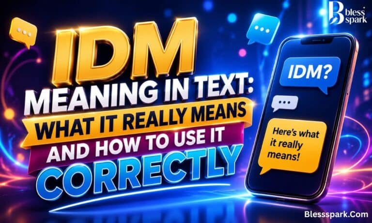 IDM Meaning in Text: What It Really Means and How to Use It Correctly