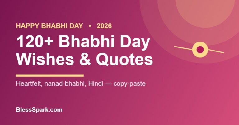 120+ Bhabhi Day wishes, quotes and captions for 2026 – BlessSpark