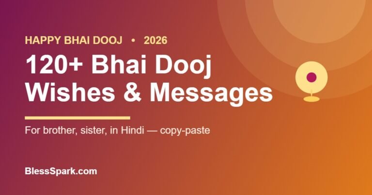 120+ Bhai Dooj wishes and messages for 2026 – BlessSpark