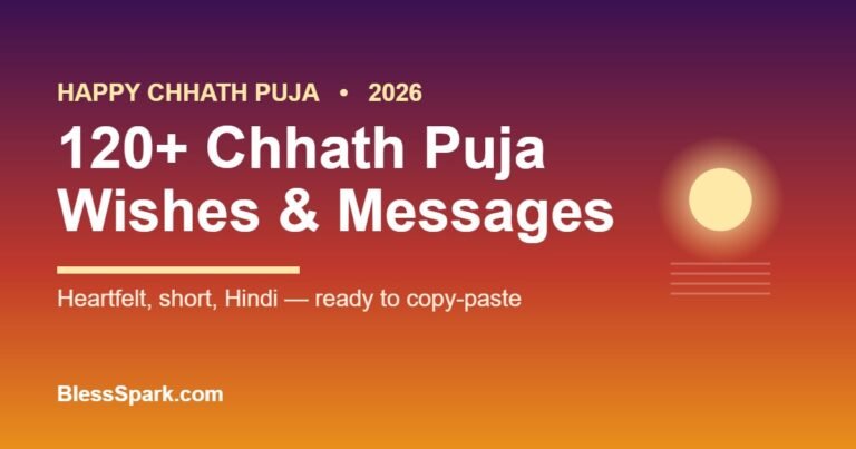 120+ Chhath Puja wishes and messages for 2026 – BlessSpark
