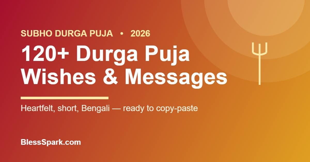 120+ Durga Puja wishes and messages for 2026 – BlessSpark