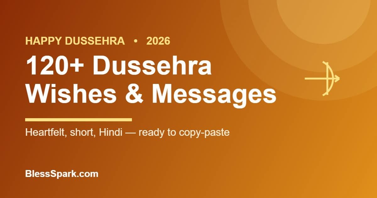 120+ Dussehra wishes and messages for 2026 – BlessSpark