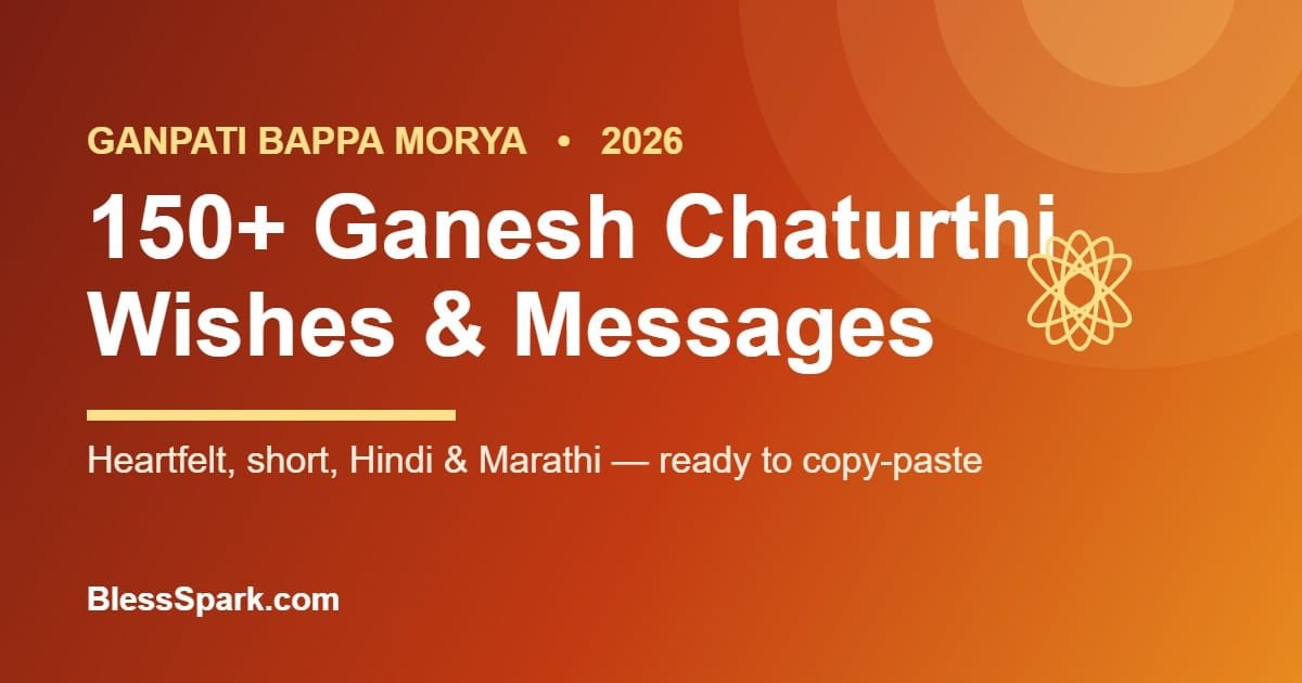 150+ Ganesh Chaturthi wishes, messages and captions for 2026 – BlessSpark